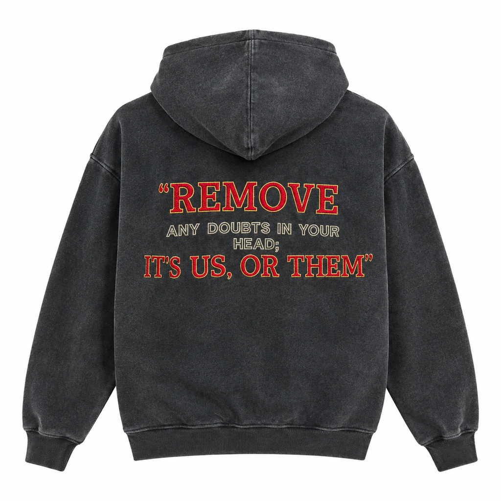 It's Us, Or Them Hoodie